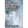 The Devourer of Gods: A Saga of Viking Sorcery