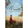 Rosette: A Novel of Pioneer Michigan