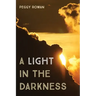 A Light in the Darkness