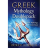 Greek Mythology: Doublepack - Greek Mythology & Greek Gods