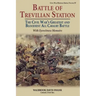 Battle of Trevilian Station: The Civil War's Greatest and Bloodiest All Cavalry Battle, with Eyewitness Memoirs