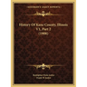 History Of Kane County, Illinois V1, Part 2 (1908)