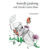 Butterfly Gardening with Florida's Native Plants