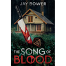 The Song of Blood