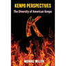 Kenpo Perspectives: The Diversity of American Kenpo