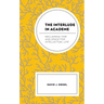 The Interlude in Academe: Reclaiming Time and Space for Intellectual Life