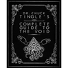 Dr. Chuck Tingle's Complete Guide To The Void