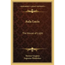 Aula Lucis: The House of Light