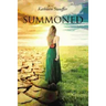 Summoned