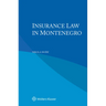 Insurance Law in Montenegro
