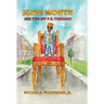 King Monte: Are You My P.E. Teacher?