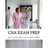 CNA Exam Prep: Nurse Assistant Practice Test Questions