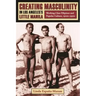 Creating Masculinity in Los Angeles's Little Manila: Working-Class Filipinos and Popular Culture, 1920s-1950s