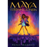 Maya and the Rising Dark