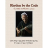 Rhythm by the Code