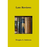 Late Reviews