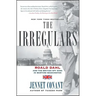 The Irregulars: Roald Dahl and the British Spy Ring in Wartime Washington