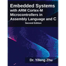 Embedded Systems with Arm Cortex-M Microcontrollers in Assembly Language and C