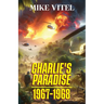 Charlie's Paradise 1967-1968