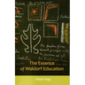 The Essence of Waldorf Education