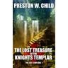 The Lost Treasure of the Knights Templar