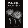 Make 2024 Your Year: Poetry Affirmations for Success
