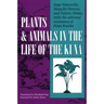 Plants and Animals in the Life of the Kuna