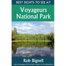Best Sights to See at Voyageurs National Park