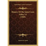 History Of The Saint Croix Valley V1 (1909)