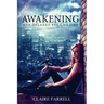 Awakening: Ava Delaney Vol. 1