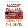 Glimpses of the Devil: A Psychiatrist's Personal Accounts of Possession,