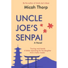 Uncle Joe's Senpai