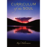 Curriculum of the Soul
