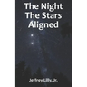 The Night The Stars Aligned