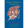 Songs of Spiritual Experience: Tibetan Buddhist Poems of Insight and Awakening