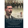 The Forgotten Vice-Commandant