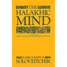The Halakhic Mind: An Essay on Jewish Tradition and Modern Thought