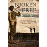 Broken Free: An American Child's Italian Stories from the World War II Era