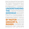 Understanding the Godhead
