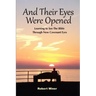 And Their Eyes Were Opened