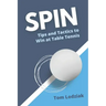 Spin: Tips and tactics to win at table tennis