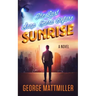 The Last Soap Opera Before Sunrise