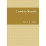 Death in Xanadu