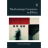 The Routledge Companion to Ethics
