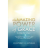 The Amazing Power of Grace