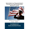 Military in Transition's Guide to The Survivor Benefit Plan: Navigating the SBP