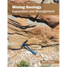 Mining Geology: Exploration and Management