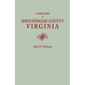 History of Shenandoah County, Virginia. Second (Augmented) Edition [1969]