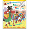 Miss Bindergarten Takes a Field Trip