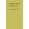 Supreme Court and Supreme Law